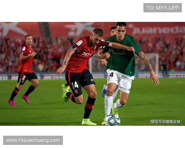 马洛卡通过强化进攻策略稳固联赛排名提升球队竞争力